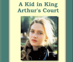 A Kid In King Arthur's Court